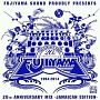 20th　Anniversary　Mix　－Jamaican　Edition－