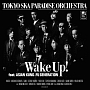 Wake　Up！　feat．　ASIAN　KUNG－FU　GENERATION(DVD付)[初回限定盤]