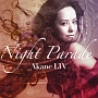 NIGHT　PARADE(DVD付)[初回限定盤]