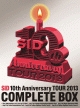 10th　Anniversary　TOUR　2013　COMPLETE　BOX  [初回限定盤]