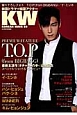 KOREAN　WAVE　特集：T．O．P（from　BIGBANG）（59）