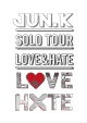 Solo　Tour　“LOVE＆HATE”　in　MAKUHARI　MESSE  [初回限定盤]