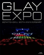 GLAY　EXPO　2014　TOHOKU　20th　Anniversary　〜Standard　Edition〜  