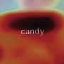 candy(DVD付)[初回限定盤]