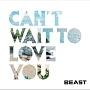 CAN’T　WAIT　TO　LOVE　YOU（通常盤）