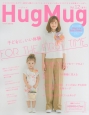 Hug　Mug．　子どもに、いい体験（12）
