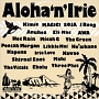 Aloha‘n’Irie　〜From　Sweet　Hawaii　Nei〜