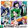ACTORS　－Songs　Collection－