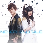 NEVER－END　TALE(DVD付)