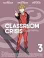 Classroom☆Crisis　3  [初回限定盤]