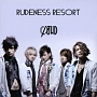 RUDENESS　RESORT（通常盤）