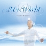 MY　WORLD〜奇跡の声〜