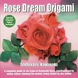 Rose　Dream　Origami