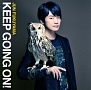 KEEP　GOING　ON！（通常盤）