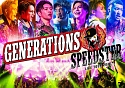 GENERATIONS　LIVE　TOUR　2016　“SPEEDSTER”  [初回限定盤]