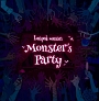 Monster’s　Party(DVD付)[初回限定盤]