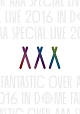 AAA　Special　Live　2016　in　Dome　－FANTASTIC　OVER－  [初回限定盤]