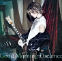 Good　Morning　Dreamer（A）(DVD付)[初回限定盤]