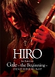 HIRO　1st　Solo　Live　『Gale』　〜the　Beginning〜　2017．4．29　SHINJUKU　ReNY（通常盤）  