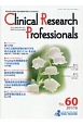 Clinical　Research　Professionals（60）