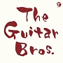 The　Guitar　Bros．[初回限定盤]