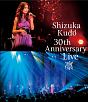 Shizuka　Kudo　30th　Anniversary　Live　凛  
