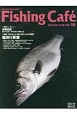 Fishing　Cafe（58）