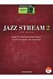 ジャズ・ストリーム　STAGEA・EL　ジャズ・シリーズ　グレード5〜3級（2）