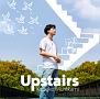 Upstairs（A）(DVD付)[初回限定盤]