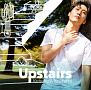 Upstairs（B）(DVD付)[初回限定盤]