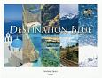 DESTINATION　BLUE　青の目的地