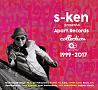 s－ken　presents　apart．RECORDS　collection　1999〜2017