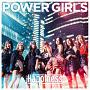 POWER　GIRLS(DVD付)