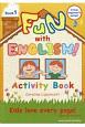 FUN　with　ENGLISH！　Activity　Book（1）