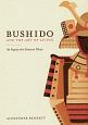 Bushido　and　the　Art　of　Living：An　Inquiry　into　Samurai　Values