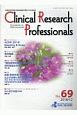 Clinical　Research　Professionals　2018．2（69）