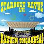 STARDUST　REVUE　楽園音楽祭　2018　in　モリコロパーク