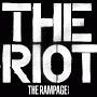 THE　RIOT(DVD付)