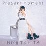 Present　Moment(DVD付)[初回限定盤]