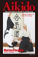 Aikido，　the　Contemporary　Martial　Art　of　Harmony