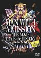 MAN　WITH　A　MISSION　THE　MOVIE　－TRACE　the　HISTORY－  