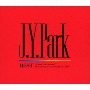 J．Y．　Park　BEST[初回限定盤]