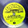 I　Can’t　Do　It　Alone[初回限定盤]