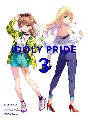 IDOLY　PRIDE　3　アクリルキャラクタースタンド・ブロマイド付き特装版  [初回限定盤]
