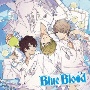 Blue　Blood