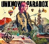 UNKNOWN　PARADOX【初回限定盤】(DVD付)[初回限定盤]