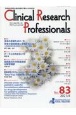 Clinical　Research　Professionals　2021．4　医薬品研究開発と臨床試験専門職のための総合誌（83）