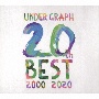 UNDER　GRAPH　20th　BEST　2000－2020