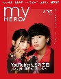 my　HERO　創刊号　YouTuberたちの告白　チャンネル登録100万（1）
