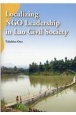 Localizing　NGO　Leadreship　in　Lao　Civil　Society